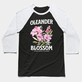 Oleander blossom,  Oleander Sweatshirt, flowers, floral art, watercolor illustration of nerium oleander, poisonous plant, wild oleander Baseball T-Shirt